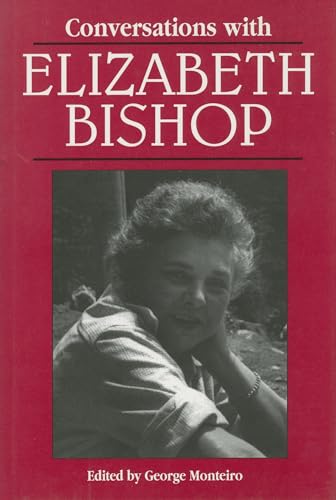 Conversations with Elizabeth Bishop (Literary Conversations Series)